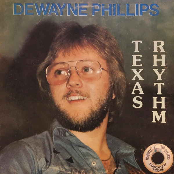lataa albumi DeWayne Phillips - Texas Rhythm