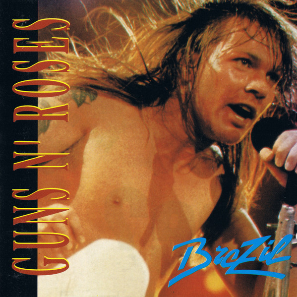 Guns N' Roses, Brazil 1991 (Broadcast Recording) - DOUBLE CD - Rock / Hard  Rock / Glam