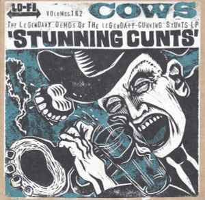 Stunning Cunts Volumes 1 & 2 - Cows