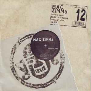 Mac Zimms - Born To Porn
