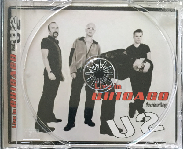 Album herunterladen U2 - Live In Chicago Featuring U2