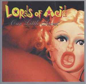 Lords Of Acid - Our Little Secret album cover