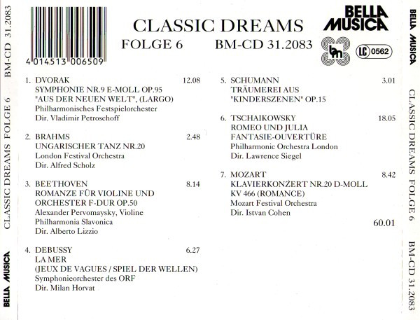 baixar álbum Dvorak, Brahms, Beethoven, Debussy, Schumann, Tschaikowsky, Mozart - Classic Dreams Folge 6
