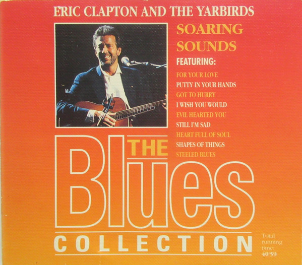 Eric Clapton And The Yardbirds – Eric Clapton And The Yardbirds