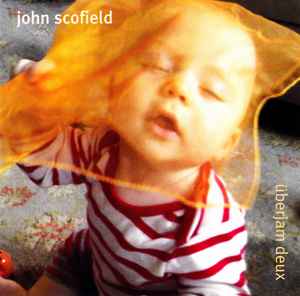 John Scofield - Überjam Deux