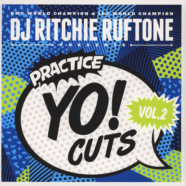 Ritchie Ruftone – Practice Yo! Cuts Vol. 2 (2015)