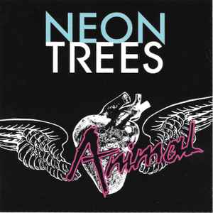 Neon Trees - Animal | Releases | Discogs