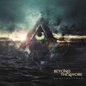 Beyond The Shore - Ghostwatcher album cover