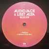 Audiojack x Liset Alea* - Believer