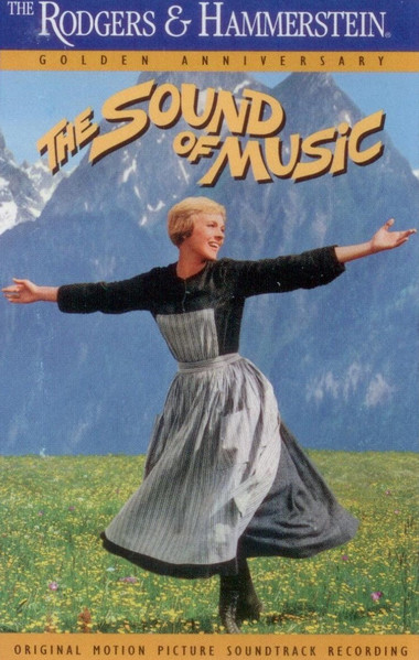 Rodgers And Hammerstein The Sound Of Music Original Motion Picture Soundtrack Recording 1994