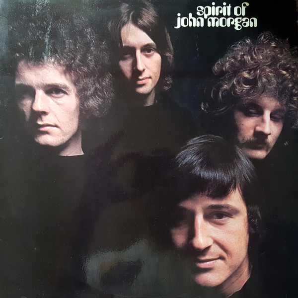 Spirit Of John Morgan (1969, Vinyl) - Discogs