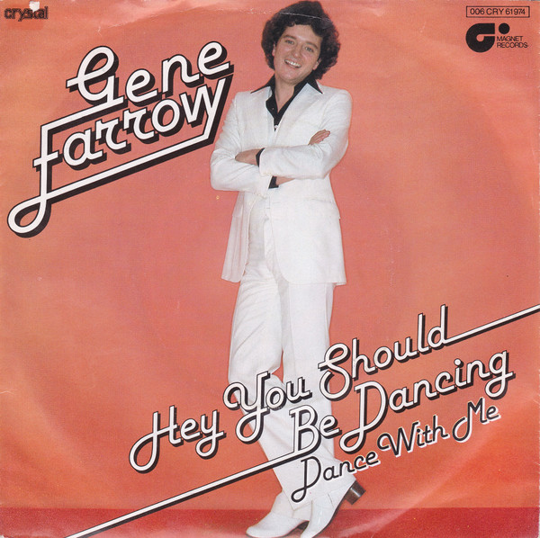 descargar álbum Gene Farrow - Hey You Should Be Dancing