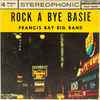 Francis Bay Big Band* - Rock A Bye Basie