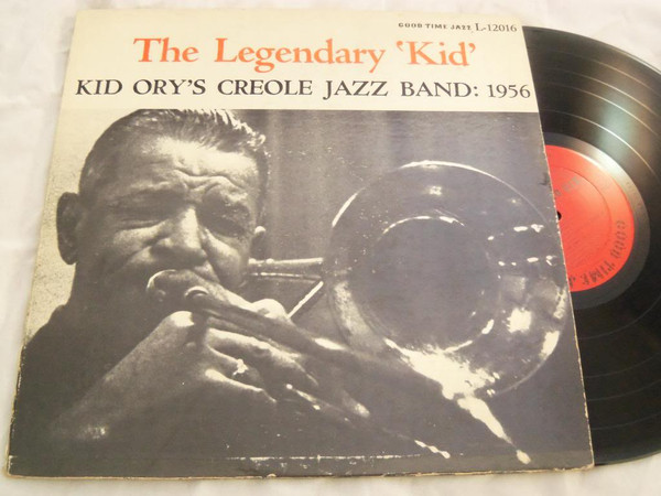 Kid Ory's Creole Jazz Band – The Legendary 'Kid' (1956, Vinyl