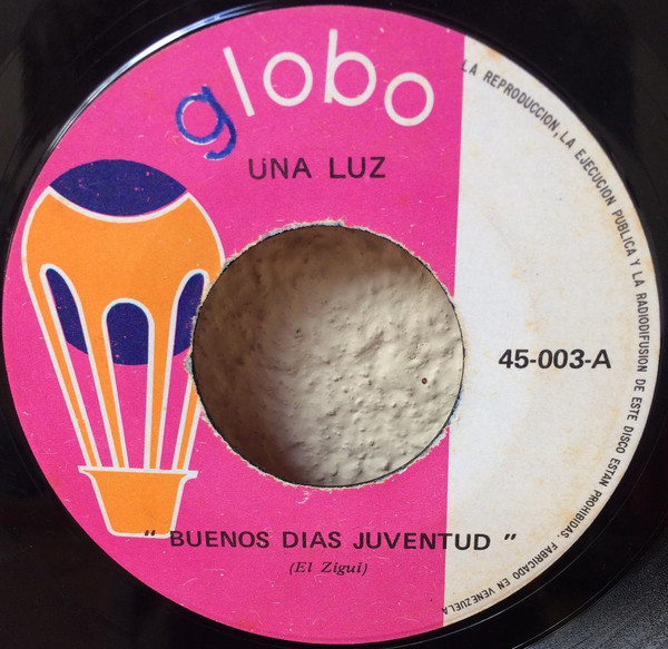 Una Luz – Buenos Dias Juventud / El Amor Y La Paz (1971, Vinyl