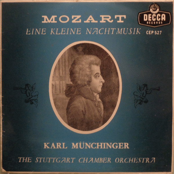 Mozart - Karl Münchinger, The Stuttgart Chamber Orchestra – Eine