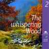 Jean Roché* - The Whispering Wood