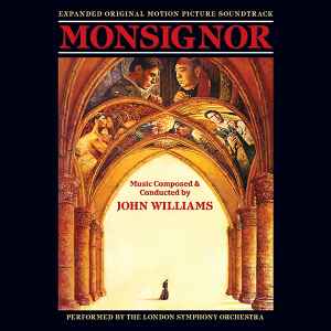 Portada de album John Williams (4) - Monsignor (Expanded Original Motion Picture Soundtrack)