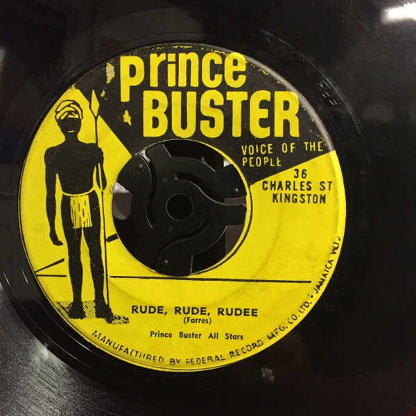 オリジナル盤】Prince Buster - Rude Boys Rude-