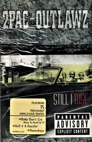 2Pac + Outlawz – Still I Rise (1999, Cassette) - Discogs