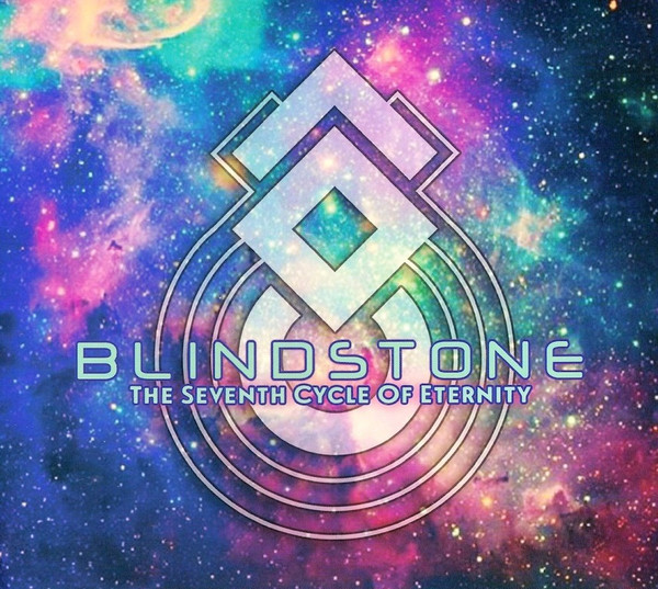 Blindstone The Seventh Cycle Of Eternity 2016 CD Discogs