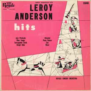 Leroy Anderson, Royale Concert Orchestra - Leroy Anderson Hits