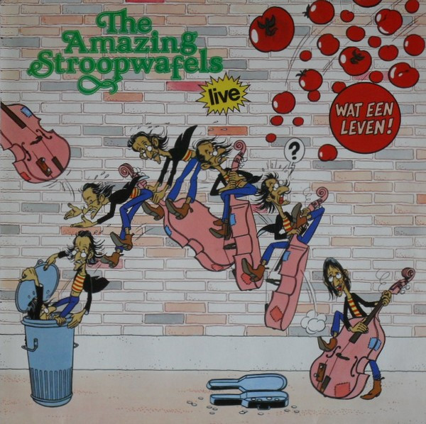 ladda ner album The Amazing Stroopwafels - Wat Een Leven
