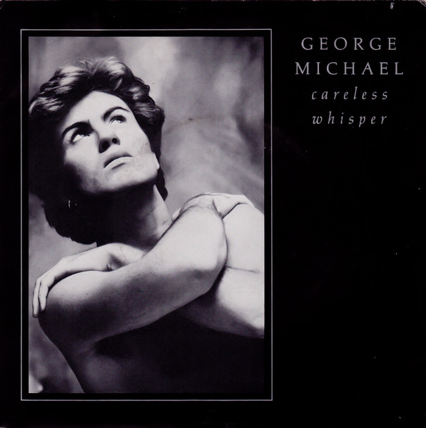 George Michael Careless Whisper 1984 Vinyl Discogs 6281