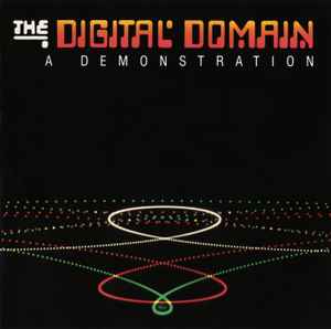 Various - The Digital Domain: A Demonstration album cover