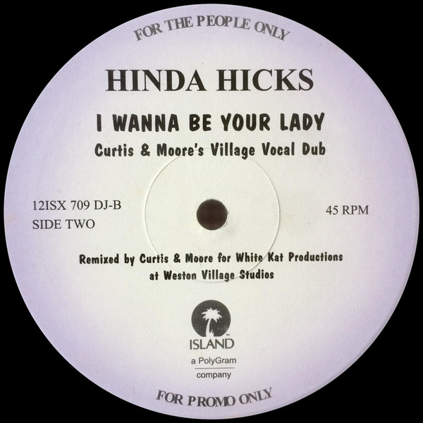 Hinda Hicks – I Wanna Be Your Lady (1997, Vinyl) - Discogs