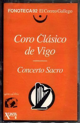 Album herunterladen Coro Clásico De Vigo - Concerto Sacro