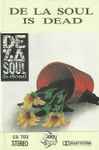 Cover of De La Soul Is Dead, , Cassette
