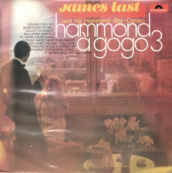 Обложка конверта виниловой пластинки James Last & His Hammond Bar Combo - Hammond À GoGo 3