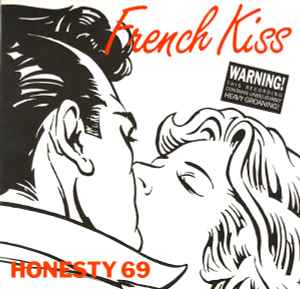 Honesty 69 – French Kiss (1989, Vinyl) - Discogs
