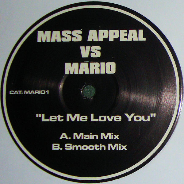 baixar álbum Mass Appeal Vs Mario - Let Me Love You