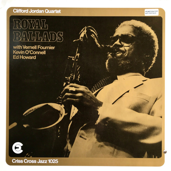 Sin lugar a dudas brillante Oeste Clifford Jordan Quartet – Royal Ballads (2001, CD) - Discogs