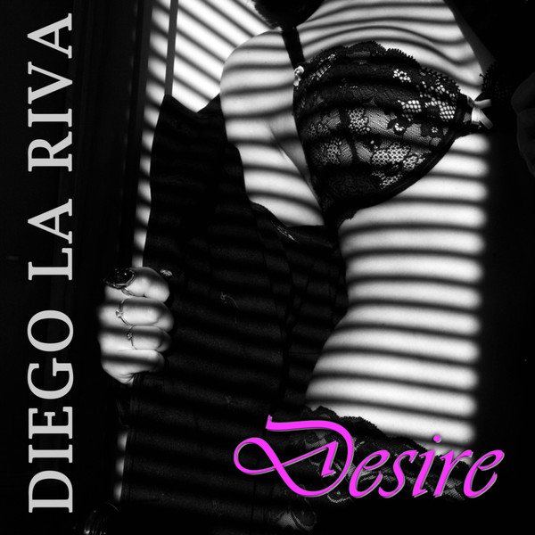 descargar álbum Diego La Riva - Desire