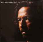 Eric Clapton – Journeyman (1989, Gatefold, Vinyl) - Discogs