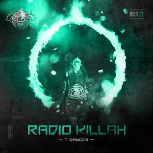 Radio Killah - T Dances album cover