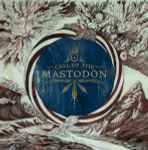 Cover of Call Of The Mastodon, 2006-02-00, Vinyl