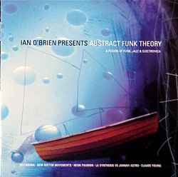 Ian O'Brien - Abstract Funk Theory album cover