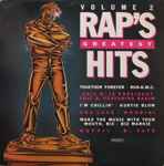 Rap's Greatest Hits Volume 2 (1987, Vinyl) - Discogs