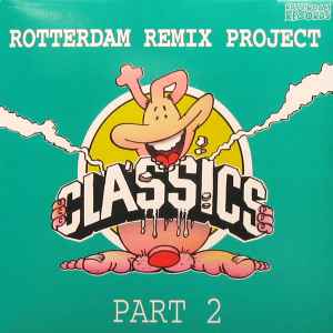 Various - Rotterdam Remix Project Part 2