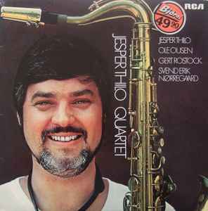 Jesper Thilo Quartet – Jesper Thilo Quartet (1980, Vinyl) - Discogs