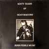 Sean Maguire* - Sixty Years Of Sean Maguire  Irish Fiddle Music