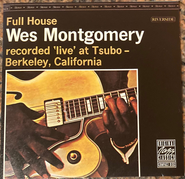 Wes Montgomery – Full House (CD) - Discogs