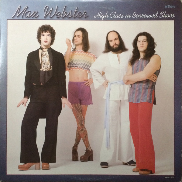 High class in borrowed shoes - Max Webster - ( , LP, Anthem (5