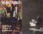 Cover of Dead City Radio, 1990-08-31, Cassette