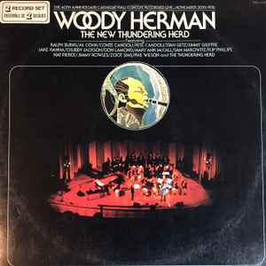 Woody Herman & The New Thundering Herd – The 40th Anniversary