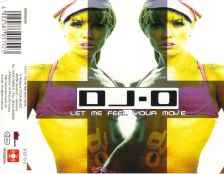 Обложка альбома Let Me Feel Your Move от DJ O (2)
